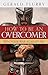 How to Be an Overcomer: Win Your War Against Sin