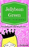 Jellybean Green: Getting revenge on a school bully has never been easier! Just leave it all up to your good buddy, karma!