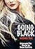 GOING BLACK Volume Five: In...