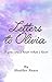 Letters to Olivia  by Heather Rease