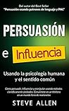 Persuasión, influ...