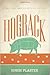 Hogback: A Tale of Inter-Generational Conflict and a Girl