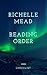 RICHELLE MEAD: READING ORDER AND CHECKLIST