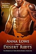 Desert Roots