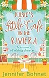Rosie’s Little Café on the Riviera