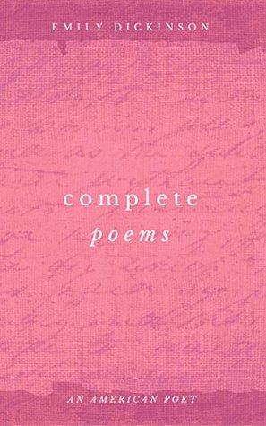 Emily Dickinson: Complete Poems