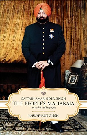 Captain Amarinder Singh: Peoples Maharaja An Authorized Biography (Hardcover)