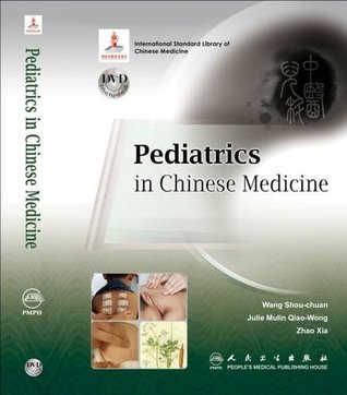 Pediatrics in Chinese Medicine (Paperback)