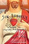 Sin Bravely: A Me...
