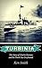 Turbinia: The Story of Char...