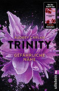 Gefährliche Nähe (Trinity #2)