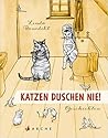Katzen duschen ni...