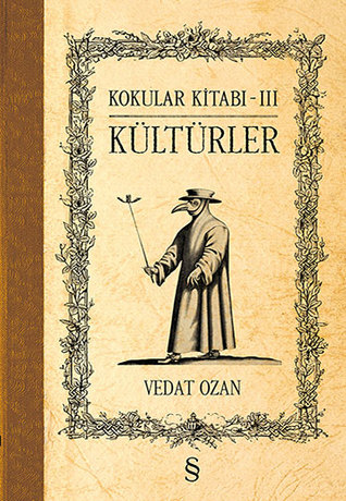 Kokular Kitabı 3: Kültürler (Hardcover)