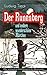 Der Runenberg und andere wunderschöne Märchen (Die schönsten Erzählungen der Romantik): Die Elfen, Der blonde Eckbert, Der getreue Eckart und der Tannhäuser, ... Reise ins Blaue hinein...