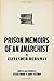 Prison Memoirs of an Anarchist