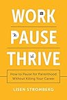 Work Pause Thrive...