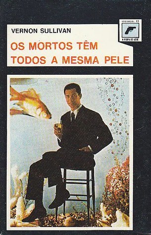 Os mortos têm todos a mesma pele