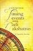 A New Method: Timing Events Using Nadi Nakshatras