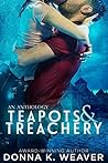 Teapots & Treachery