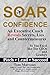 Soar with Confidence: An Ex...