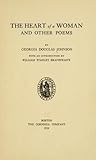 The Heart of a Woman: And Other Poems