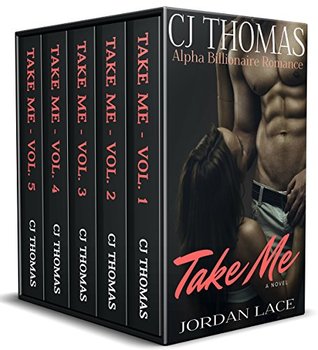 Take Me: The Complete Box Set (Kindle Edition)