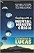 Coping with a Mental Health Crisis