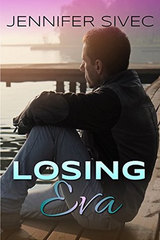 Losing Eva (The Eva Series #2)