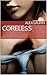 Coreless: ( Dark Soul Trilogy Vol. 2) (Italian Edition)