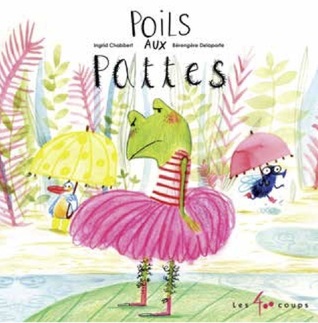 Poils aux pattes (Board book)