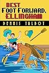 Best Foot Forward, Ellingham by Dennis Talbot