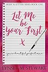 Book cover for Let Me Be Your First (Music & Letters, #1)