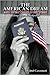 The American Dream and Ever...