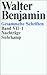 Nachträge. 2 Teilbände by Walter Benjamin