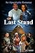 The Last Stand by R.L. Murray