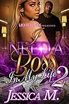 I Need A Boss In My Life II
