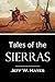 Tales of the Sierras (1912)
