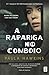 A Rapariga no Comboio by Paula Hawkins A Rapariga no Comboio by Paula Hawkins
