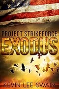Project StrikeForce: Exodus