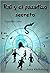 Rai y el pasadizo secreto (Cómo ser un ninja, #2).