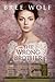 The Wrong Brother by Bree Wolf