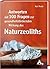 Antworten auf 100 Fragen zur gesundheitsfördernden Wirkung des Naturzeoliths