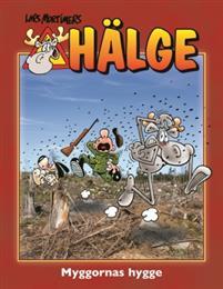 Hälge: Myggornas hygge (Hälge, #18)