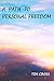 A Path to Personal Freedom