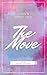 The Move (When Dreams Come True Book 1)