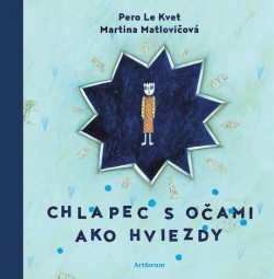 Chlapec s očami ako hviezdy (Hardcover)