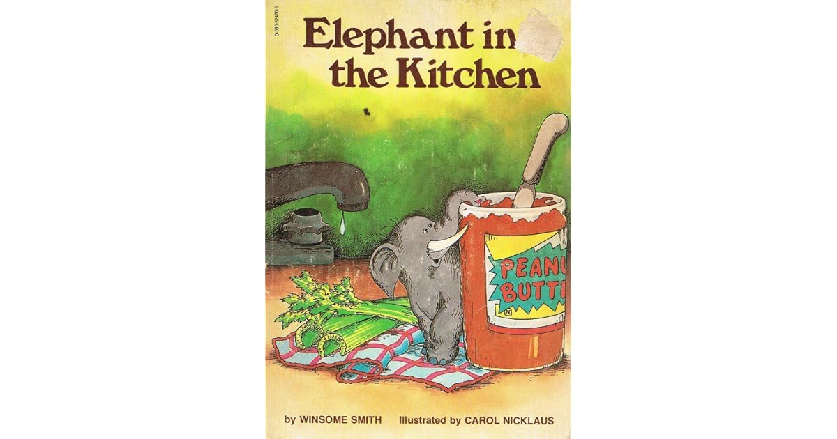 Elephant in the Kitchen by Winsome Smith