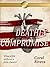 A Deathly Compromise