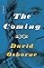 The Coming