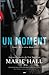 Un moment (Moments, #1)
